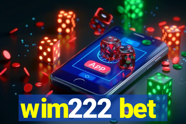 wim222 bet